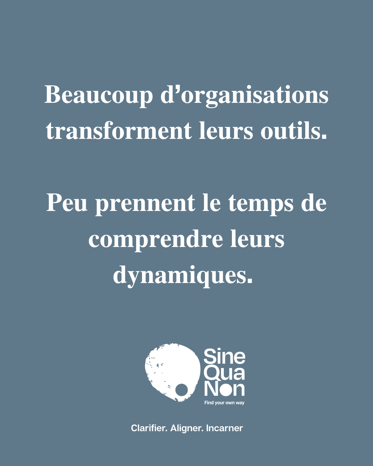beaucoup d'organisation transforment leur outils.